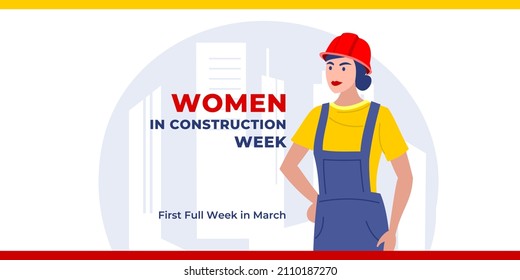 Women in construction week. Vector web banner, illustration, poster, card for social media. Text Women in construction week, first full week in march