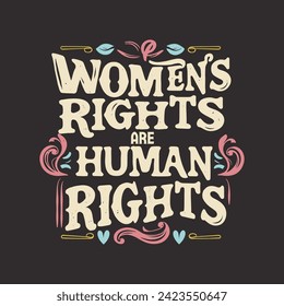 Women day quotes typography t-shirt design. Women's Day motivational quotes T shirt design. Women's day template design vector 