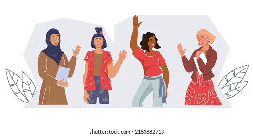 Women of different ethnicities and cultures standing waving hands. Sisterhood and female friendship, flat vector illustration isolated on white.