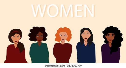 women with different skin colors and different nationalities. women of different nationalities. Feminism, Sisterhood, Equality. Women's friendship