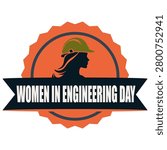 Women in Engineering Day sticker, vector illustration