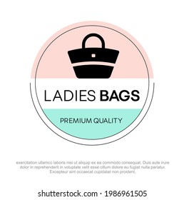 women fashion Bags logo design vector. women modern bags shop logo design. Woman store logo design. Woman modern purse illustration. 