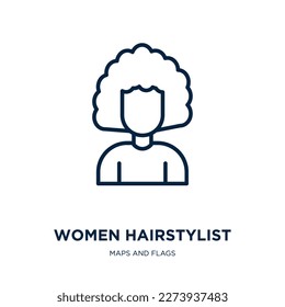 women hairstylist icon from maps and flags collection. Thin linear women hairstylist, beautiful, salon outline icon isolated on white background. Line vector women hairstylist sign, symbol for web and