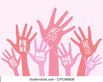 Women Hands  With #Metoo Hashtag Word. Me Too Movement. Anti Sexism Protest Against Inappropriate Behavior Towards Women. Vector Illustration.