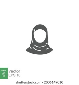 Women Hijab Icon. Female Saudi Arab. Islam Lady. Beautiful Muslim Girl Avatar. Head Scarf Eastern Women's Clothing Logo. Solid Style Pictogram. Vector Illustration. Design On White Background. EPS 10