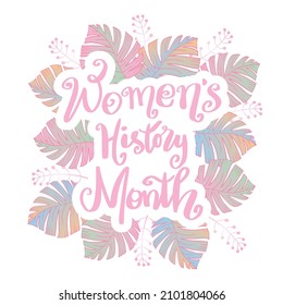 Women History Month hand lettering with floral frame.