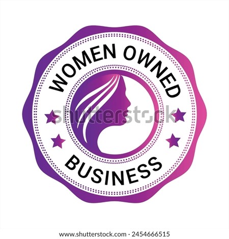Women Owned Logo. Women Owned vector logo design. Women Owned business logo, Women owned badge