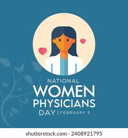 Women Physicians day is observed every year on February 3, Vector illustration