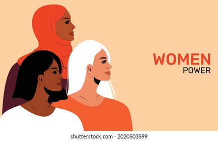 Women power. Portraits of three women of different nationalities and cultures standing together. The concept of gender equality and of the female empowerment movement. Vector illustration