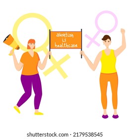 Women protest with placard vector flat illustration. Feminism fights for women rights. Women protesting against abortion law. Girl power. Lettering phrases about abortion law.