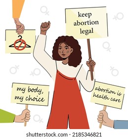 Women protest pro-choice activists  holding signs My Body My Choice, Keep abortion legal, abortion is health care People with placards supporting abortion rights at protest  demonstration vector flat