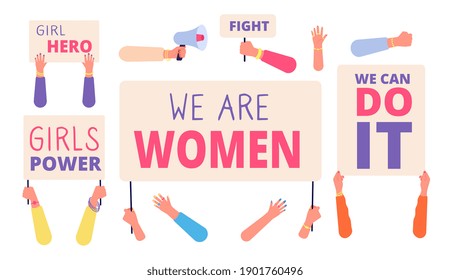 Women rights banners. Woman power, girl rights protest. International female community, hand hold diverse feminism utter social placards vector set