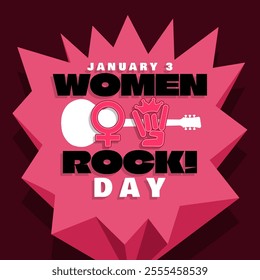 Women Rock! Day to celebrate on January 3rd. Metal hand gesture with female symbol and guitar on pink background.