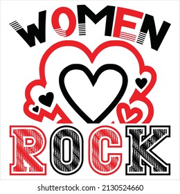 Women Rock t shirt design, vector file.