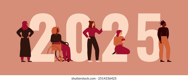 Women stand together near big 2025 and look forward. Happy new year banner with females of different nationalities and cultures. Concept of unity and female empowerment movement. Vector illustration