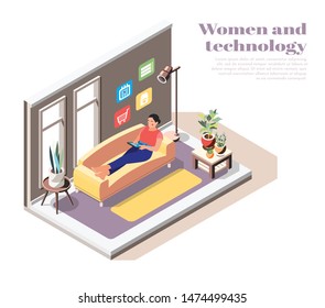 Women and technology isometric composition with modern young woman lying on couch with tablet in hands and using internet vector illustration