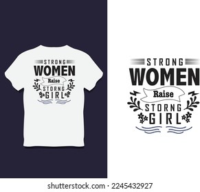 Women Typography T shirt Design with Vector