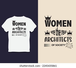 Women Typography T shirt Design with Vector