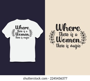 Women Typography T shirt Design with Vector