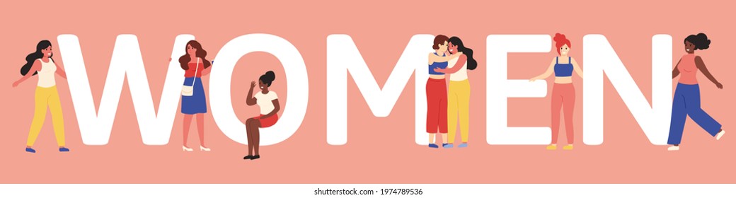 Women unity. Female friendship or sisterhood concept, young girlfriends with big women word vector illustration. Women friendship concept. Feminism empowerment and solidarity, confident female