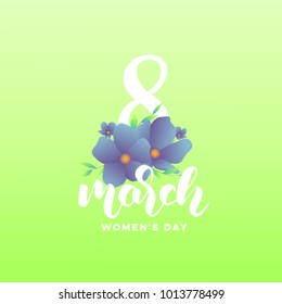 Women's Day. 8 March greeting card. Trendy flowers and script lettering.
