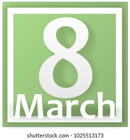 Women's Day 8 March Vector Illustration EPS 10. Background with big number eight on green with lights. Simple design template for greeting card, poster, web banner ad, post card.