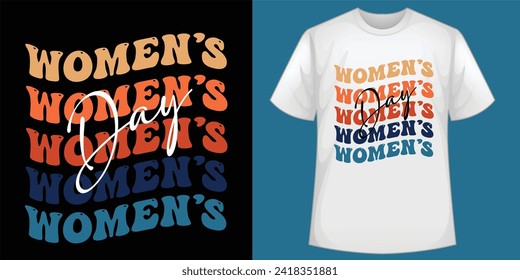 "Womens day" Awesome quotes  International Women's Day vibes GraphicT-Shirt ,mugs ,cards ,hoodies, banners, posters Design and for others elements 