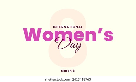 Women's day background design. International women's day banner, 8 march. vector illustration