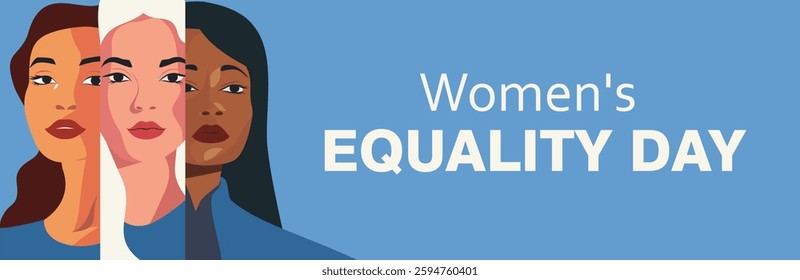 Women's Day. Equality Day. Portraits of different beautiful bright women, symbol of freedoms, gender equality and women's empowerment. Vector banner with place for text for women's projects