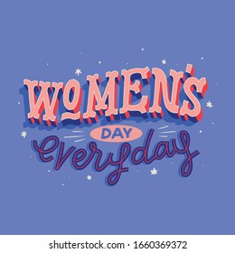 women's day everyday vector lettering quote