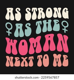Women's Day Feminist Vector T-shirt Design