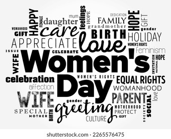 Women's Day is a global day celebrating the social, economic, cultural, and political achievements of women, word cloud concept background