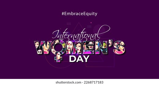 Womens day greeting card design. 2023 Theme of #EmbraceEquity and Break The Bias. Happy International Women's day text. Abstract vector illustration.