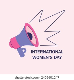 Women's Day greeting card. Loudspeaker, bullhorn and text isolated on light pink background