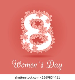 Womens day greeting card. Number 8 and flowers. International holiday concept. Flat vector illustration