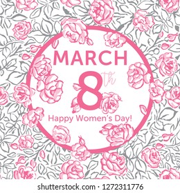 Women's Day Greeting Card. Pattern with Pink Roses. 8th March