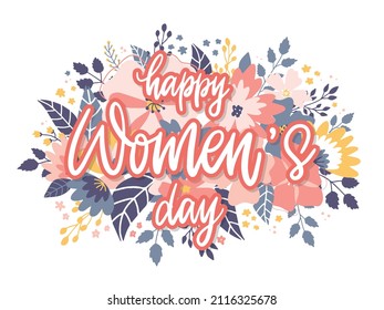 Women's day greeting card, poster, prints, stickers, invitation design decorated with lettering quote and flowers. EPS 10
