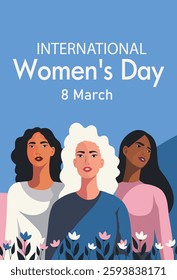 Women's Day. March 8. Different women together against the backdrop of spring flowers and sky, fighting for gender equality and women's empowerment. Vector banner suitable for women's projects