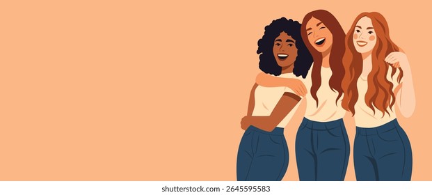 Women's Day. March 8. Equality Day. Vector banner with space for text, three women of different nationalities laughing, hugging, supporting each other. Gender equality and women's empowerment