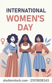 Women's Day. March 8. Feminism. Different women stand together in a protest pose, fighting for gender equality and women's empowerment. Vector flat illustration, suitable for women's projects