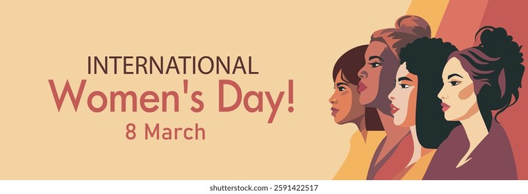 Women's Day. March 8. Vector horizontal illustration, space for text. Different women standing together, women empowerment, freedom struggle, gender equality. Suitable for women's projects