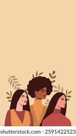 Women's Day. March 8. Vector illustration, space for text. Different women standing together, freedom struggle, gender equality, women empowerment. Suitable for women's projects