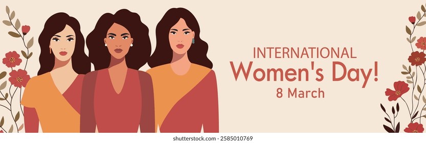 Women's Day. March 8. Women of different skin colors and cultures stand together against a backdrop of spring flowers, gender equality, women's empowerment and women's rights. For women's projects