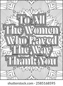 Women's Day Quote Coloring Page for Women. Women's Day Coloring Page for Adults.
