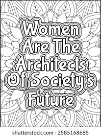 Women's Day Quote Coloring Page for Women. Women's Day Coloring Page for Adults.