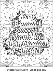 Women's Day Quote Coloring Page for Women. Women's Day Coloring Page for Adults.