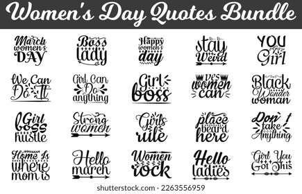 Women's Day Quotes Bundle, Women's Day quotes SVG cut files, Women's Day quotes t shirt designs, Women's Day cut files Bundle of SVG eps Files for Cutting Machines Cameo Cricut.