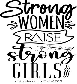 Women's Day Quotes, Happy womens day SVG file, women empowerment quotes t shirt design 