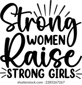 Women's Day Quotes, Happy womens day SVG file, women empowerment quotes t shirt design 