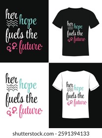 Women's Day shirt design with editable typography on the side, eps 10. Hope, future, women's day text for printing on black and white background